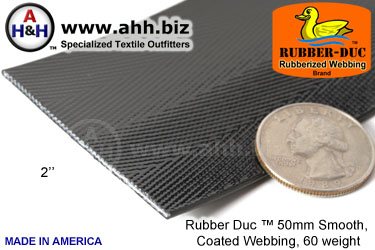 2" Rubber Duc&trade; brand Rubber Coated Webbing Smooth 50mm, 60 weight